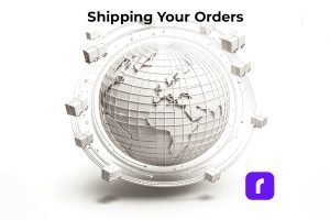 Shipping Your Orders