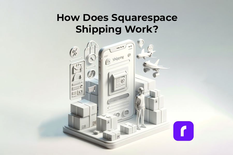 How Does Squarespace Shipping Work