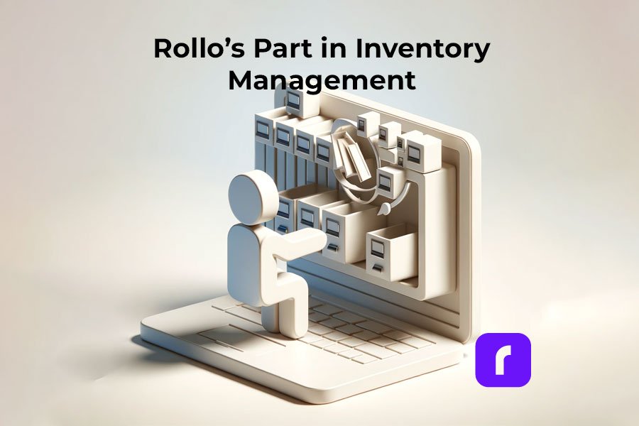 Rollo's part in inventory management