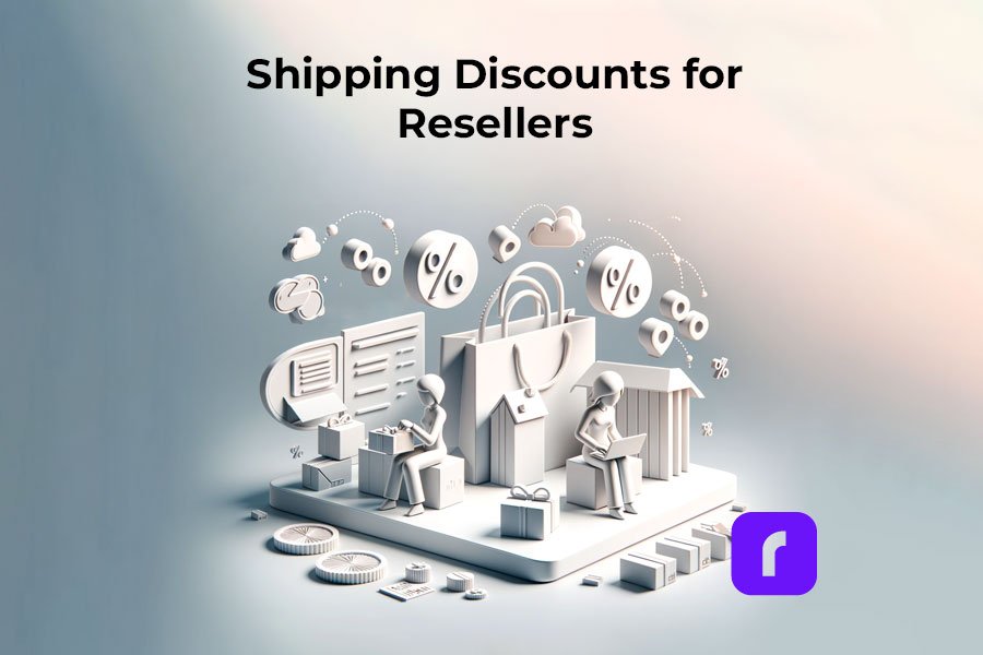 Shipping Discounts for Resellers