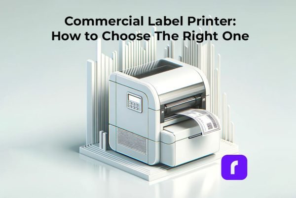 Commercial Label Printer: How to Choose The Right One