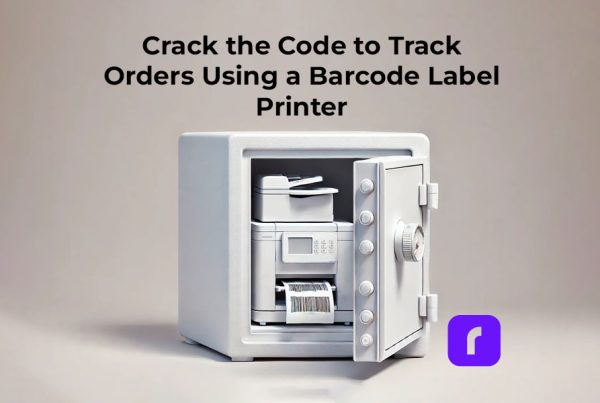 Crack the Code to Track Orders Using a Barcode Label Printer