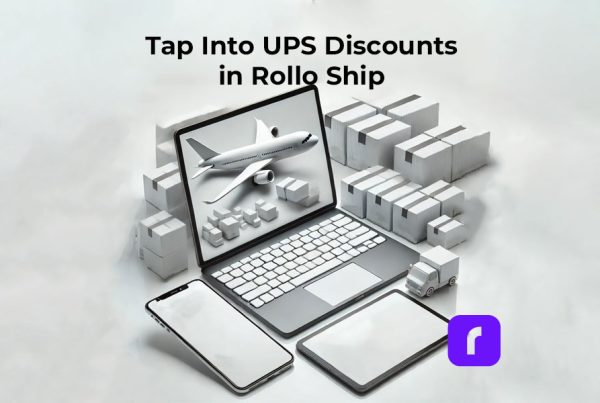 Tap into UPS Discounts in Rollo Ship