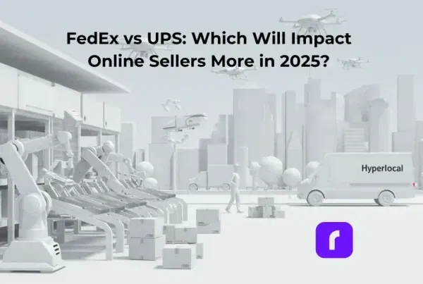 FedEx vs UPS Which Will Impact Online Sellers More in 2025 min